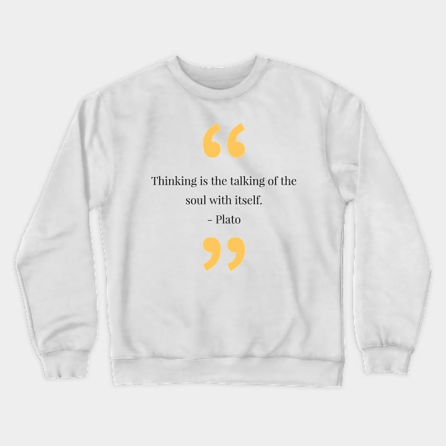 philosophy quotes Crewneck Sweatshirt by CreationsByAme